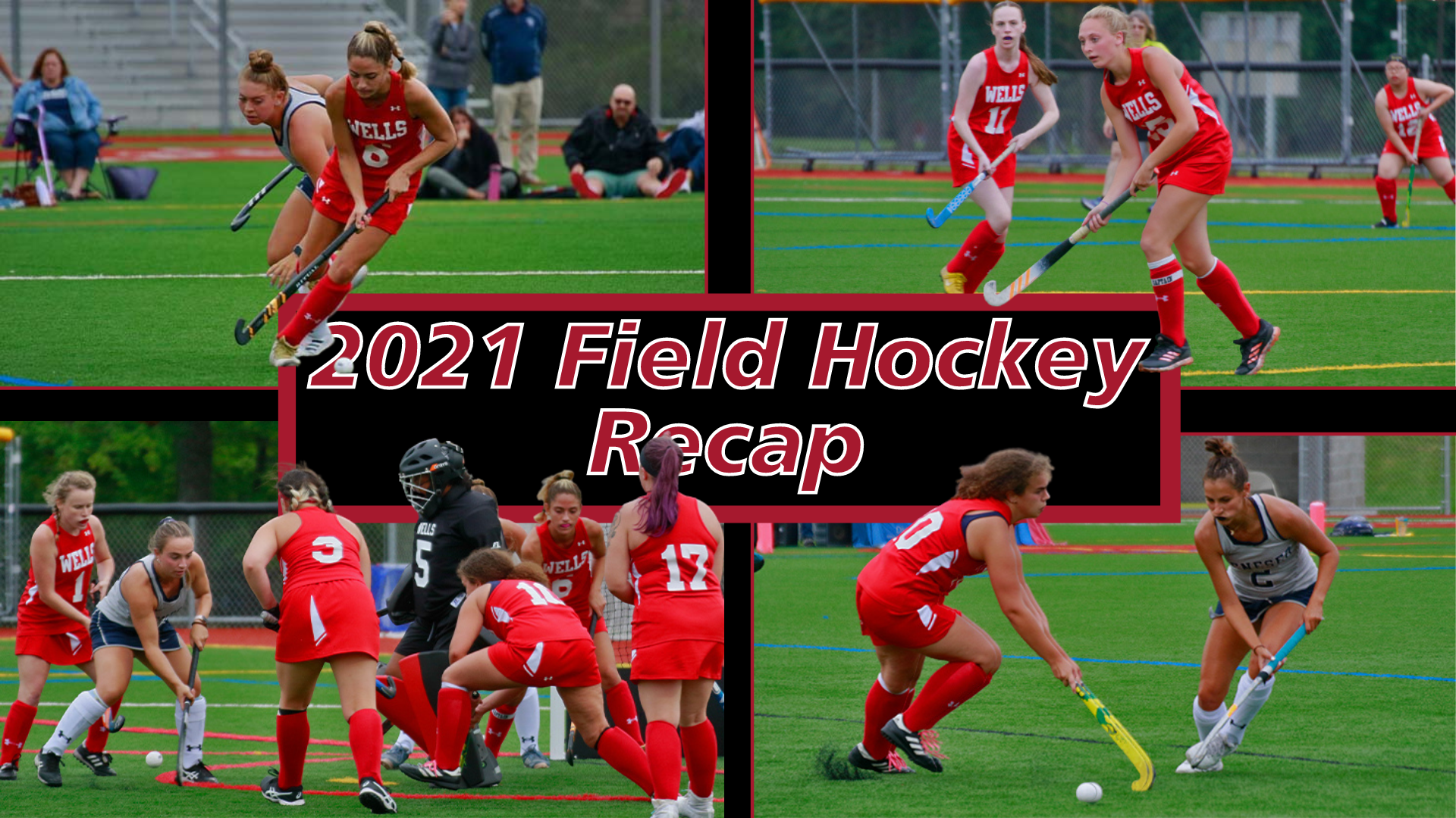 2021 Wells Express Field Hockey Season Recap